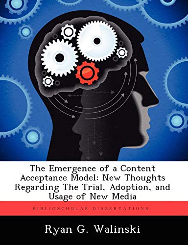 The Emergence of a Content Acceptance Model