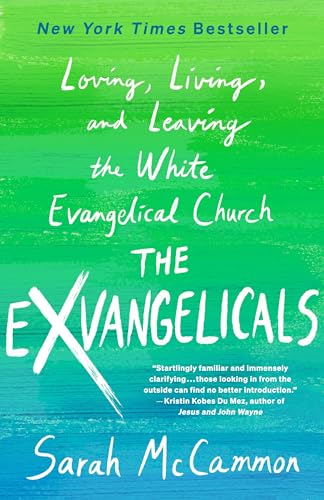 The Exvangelicals