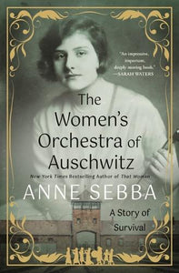 The Women's Orchestra of Auschwitz 