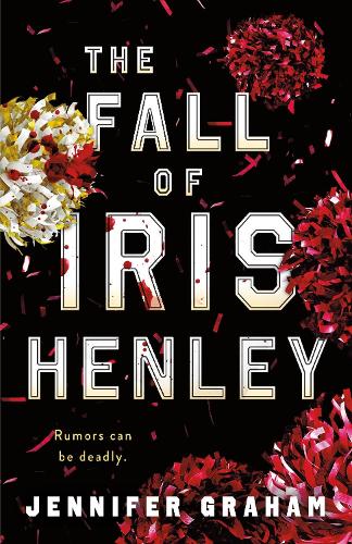 The Fall of Iris Henley