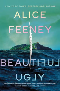 Beautiful Ugly : A Novel 