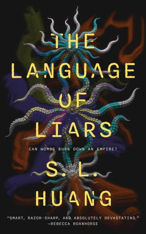 The Language of Liars, The