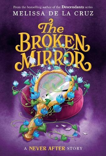 Never After: The Broken Mirror