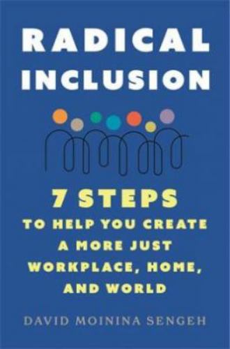 Radical Inclusion