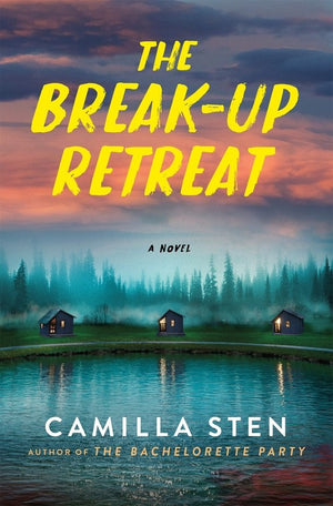 The Break-Up Retreat
