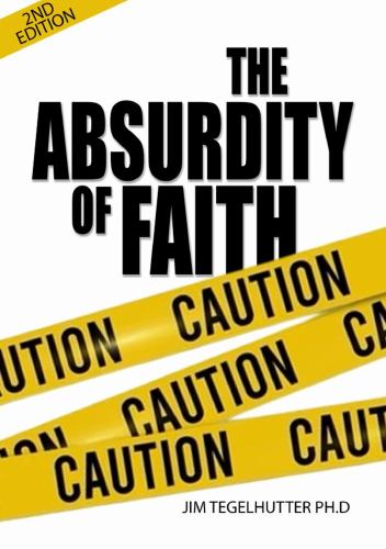 The Absurdity of Faith