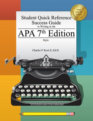 Student Quick Reference Success Guide to Writing in the APA 7th Editio cover