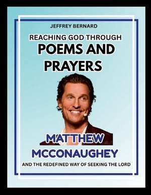Reaching God Through Poems and Prayers