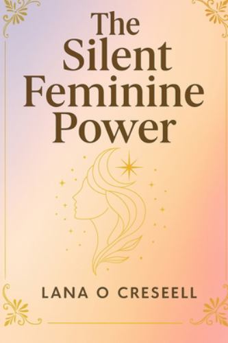 The Silent Feminine Power