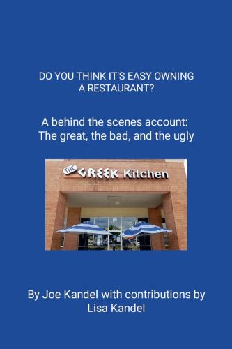 DO YOU THINK IT'S EASY OWNING A RESTAURANT?: A behind the scenes accou cover