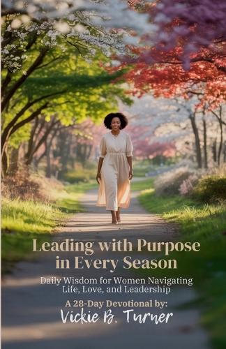 Leading with Purpose in Every Season cover