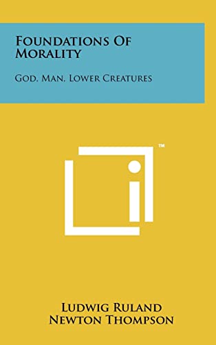 Foundations of Morality