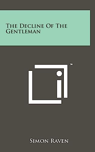 The Decline of the Gentleman