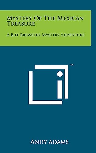 Mystery Of The Mexican Treasure