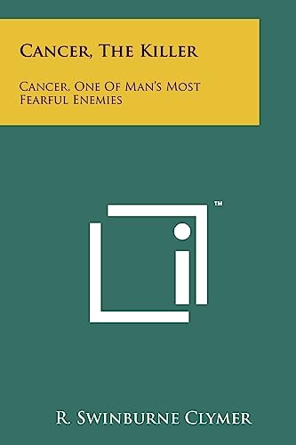 Cancer, The Killer