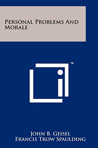 Personal Problems and Morale