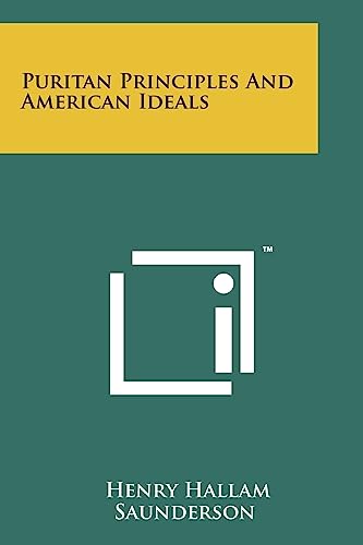 Puritan Principles And American Ideals
