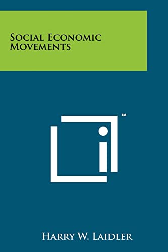 Social Economic Movements