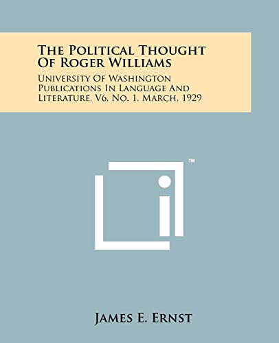 The Political Thought Of Roger Williams