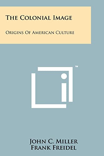 The Colonial Image