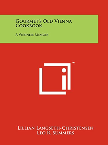 Gourmet's Old Vienna Cookbook