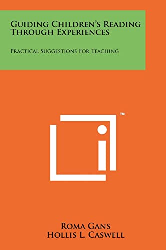 Guiding Children's Reading Through Experiences