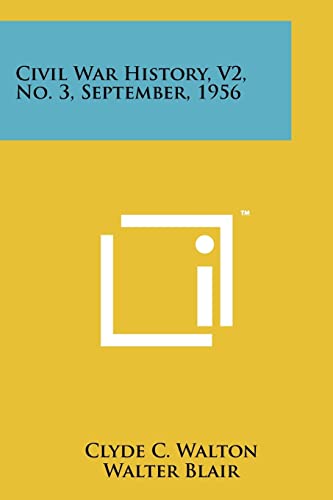 Civil War History, V2, No. 3, September, 1956 cover