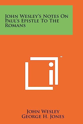 John Wesley's Notes On Paul's Epistle To The Romans cover