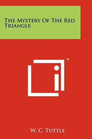 The Mystery Of The Red Triangle
