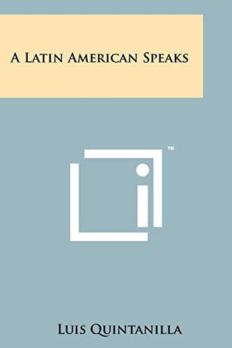 A Latin American Speaks