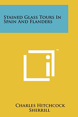 Stained Glass Tours in Spain and Flanders cover