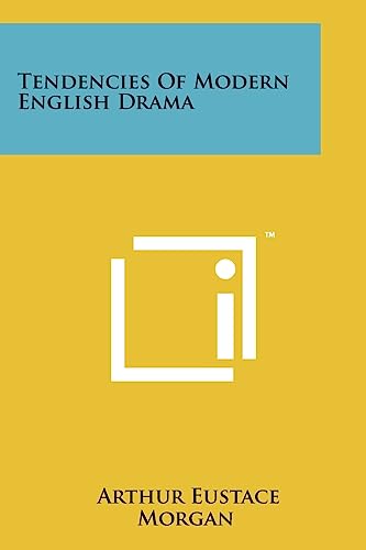 Tendencies Of Modern English Drama cover