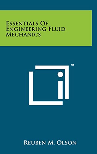 Essentials Of Engineering Fluid Mechanics