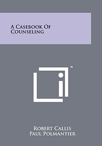 A Casebook Of Counseling cover