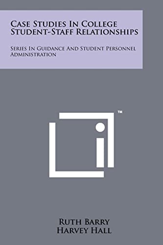 Case Studies in College Student-Staff Relationships cover