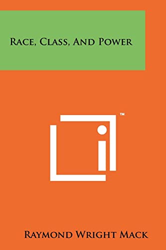 Race, Class, and Power cover