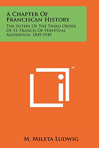 A Chapter of Franciscan History cover