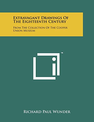 Extravagant Drawings of the Eighteenth Century cover