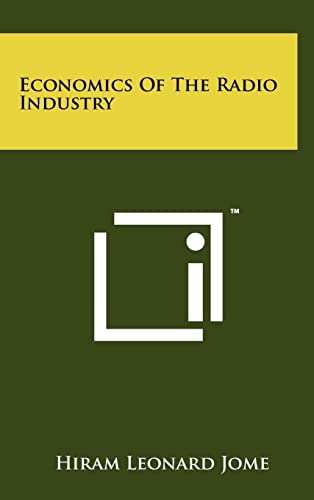 Economics Of The Radio Industry cover