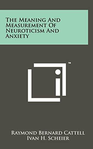 The Meaning And Measurement Of Neuroticism And Anxiety cover