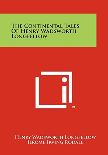 The Continental Tales of Henry Wadsworth Longfellow cover