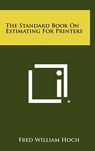 The Standard Book On Estimating For Printers cover