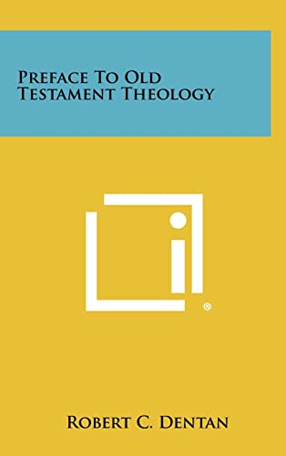 Preface to Old Testament Theology cover