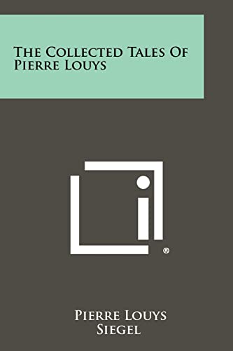 The Collected Tales Of Pierre Louys cover