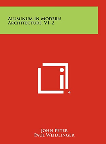 Aluminum in Modern Architecture, V1-2 cover