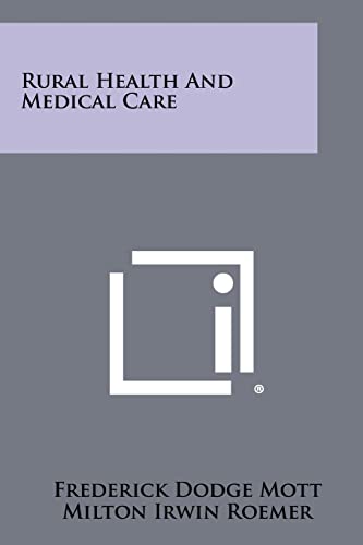 Rural Health and Medical Care