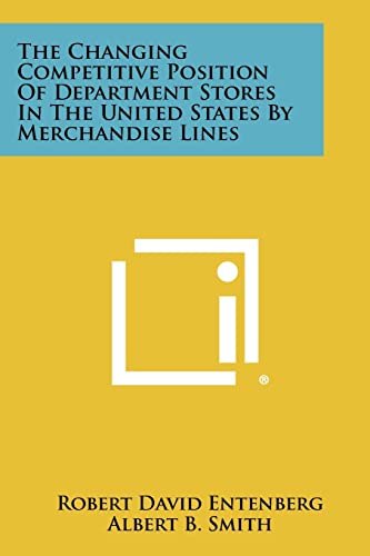 The Changing Competitive Position of Department Stores in the United S cover