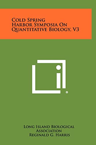 Cold Spring Harbor Symposia On Quantitative Biology, V3 cover