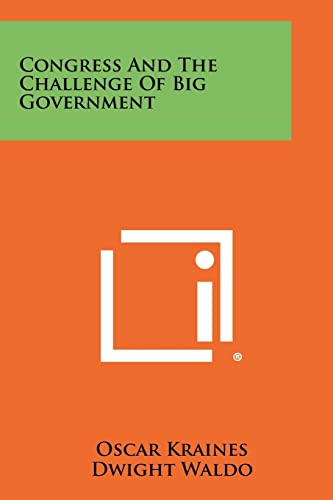 Congress and the Challenge of Big Government cover