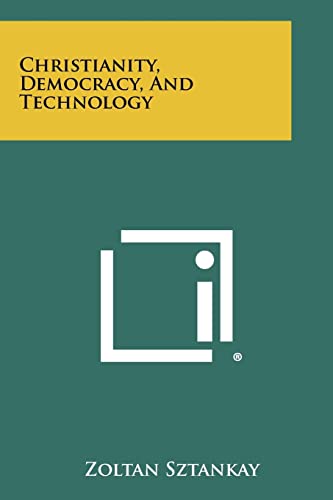 Christianity, Democracy, and Technology cover